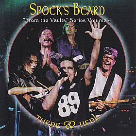 SPOCK'S BEARD / THERE AND HERE ξʾܺ٤