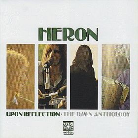 HERON / UPON REFLECTION: DAWN ANTHOLOGY ξʾܺ٤