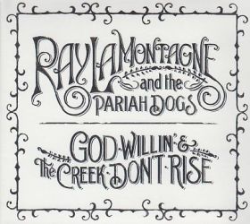 RAY LAMONTAGNE / GOD WILLIN' AND THE CREEK DON'T RISE ξʾܺ٤