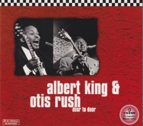 ALBERT KING & OTIS RUSH / DOOR TO DOOR ξʾܺ٤