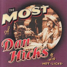 DAN HICKS & HIS HOT LICKS / MOST OF ξʾܺ٤