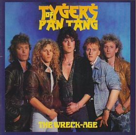 TYGERS OF PAN TANG / WRECK AGE ξʾܺ٤