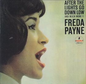 FREDA PAYNE / AFTER THE LIGHTS GO DOWN LOW AND MUCH MORE!!! ξʾܺ٤