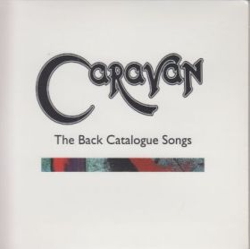 CARAVAN / BACK CATALOGUE SONGS ξʾܺ٤