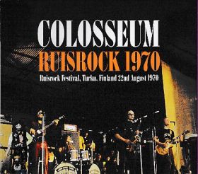COLOSSEUM / LIVE AT RUISROCK FESTIVAL,TURKU, FINLAND, 1970 ξʾܺ٤