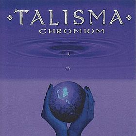 TALISMA / CHROMIUM ξʾܺ٤