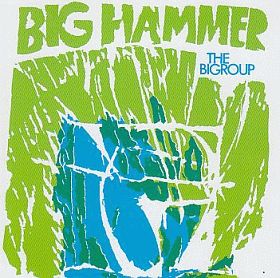 BIGROUP / BIG HAMMER ξʾܺ٤