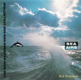 RICK WAKEMAN / SEA AIRS ξʾܺ٤