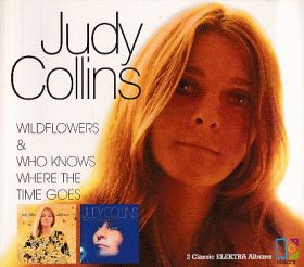 JUDY COLLINS / WILDFLOWERS and WHO KNOWS WHERE THE TIME GOES ξʾܺ٤