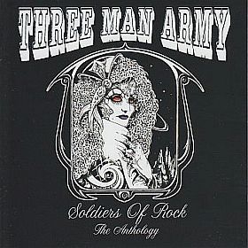 THREE MAN ARMY / SOLDIERS OF ROCK: THE ANTHOLOGY ξʾܺ٤