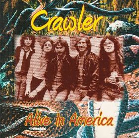 CRAWLER / ALIVE IN AMERICA ξʾܺ٤