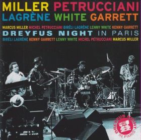 MARCUS MILLER / MICHEL PETRUCCIANI / DREYFUS NIGHT IN PARIS ξʾܺ٤