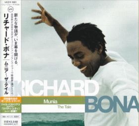 RICHARD BONA / MUNIA THE TALE ξʾܺ٤