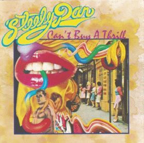 STEELY DAN / CANT BUY A THRILL ξʾܺ٤