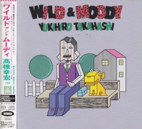 YUKIHIRO TAKAHASHI / WILD & MOODY ξʾܺ٤