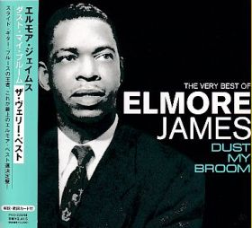 ELMORE JAMES / VERY BEST OF ELMORE JAMES: DUST MY BROOM ξʾܺ٤