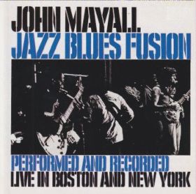 JOHN MAYALL / JAZZ BLUES FUSION ξʾܺ٤