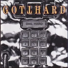 GOTTHARD / DIAL HARD ξʾܺ٤