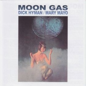 DICK HYMAN & MARY MAYO / MOON GAS ξʾܺ٤