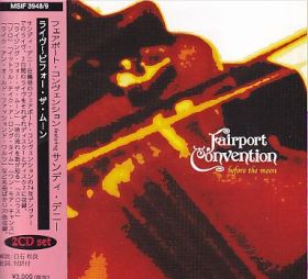 FAIRPORT CONVENTION / BEFORE THE MOON ξʾܺ٤