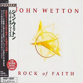 JOHN WETTON / ROCK OF FAITH ξʾܺ٤