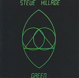 STEVE HILLAGE / GREEN ξʾܺ٤