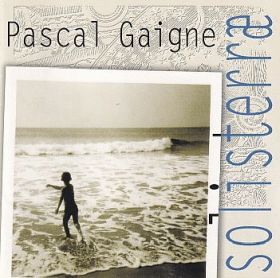 PASCAL GAIGNE / SOLISTERRE ξʾܺ٤