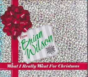 BRIAN WILSON / WHAT I  REALLY WANT FOR CHRISTMAS ξʾܺ٤