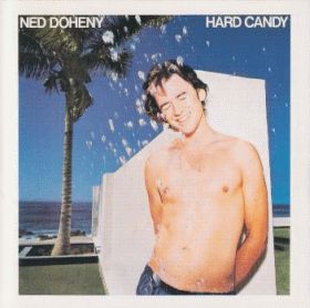 NED DOHENY / HARD CANDY ξʾܺ٤