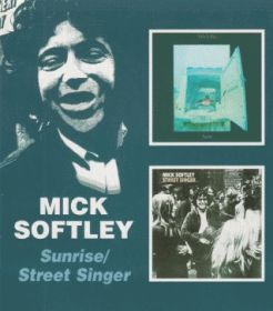 MICK SOFTLEY / SUNRISE and STREET SINGER ξʾܺ٤