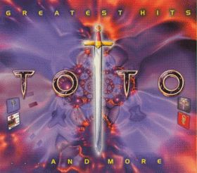 TOTO / GREATEST HITS...AND MORE ξʾܺ٤