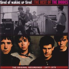 DIODES / TRIED OF WAKING UP TIRED ξʾܺ٤
