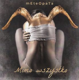 METEOPATA / MIMO WSZYSTKO ξʾܺ٤