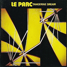 TANGERINE DREAM / LE PARC ξʾܺ٤