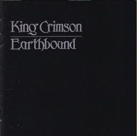 KING CRIMSON / EARTHBOUND ξʾܺ٤