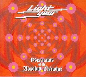 LIGHT YEAR / HYPERNAUTS OF THE ABSOLUTE ELSEWHERE ξʾܺ٤