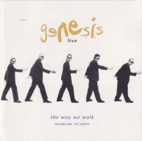 GENESIS / LIVE / THE WAY WE WALK VOLUME ONE: THE SHORTS ξʾܺ٤