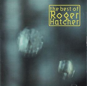 ROGER HATCHER / BEST OF ξʾܺ٤