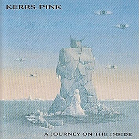 KERRS PINK / A JOURNEY ON THE INSIDE ξʾܺ٤