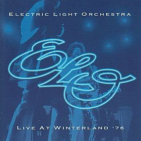 ELO(ELECTRIC LIGHT ORCHESTRA) / LIVE AT WINTERLAND 1976 ξʾܺ٤