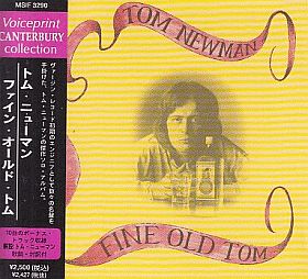 TOM NEWMAN / FINE OLD TOM ξʾܺ٤