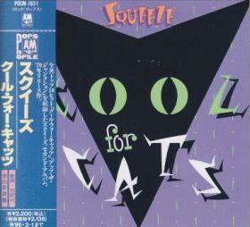 SQUEEZE / COOL FOR CATS ξʾܺ٤