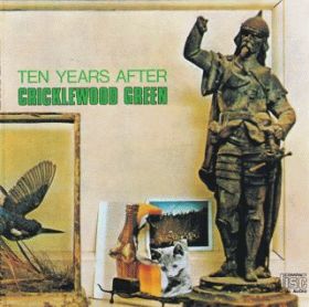TEN YEARS AFTER / CRICKLEWOOD GREEN ξʾܺ٤