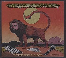 EL&P(EMERSON LAKE & PALMER) / A TIME AND A PLACE ξʾܺ٤