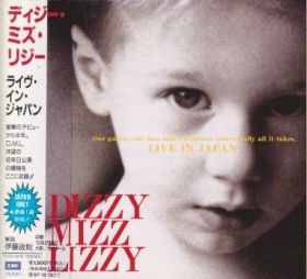 DIZZY MIZZ LIZZY / LIVE IN JAPAN ξʾܺ٤
