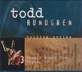 TODD RUNDGREN / BOOTLEG SERIES - NEARLY HUMAN TOUR JAPAN '90 ξʾܺ٤