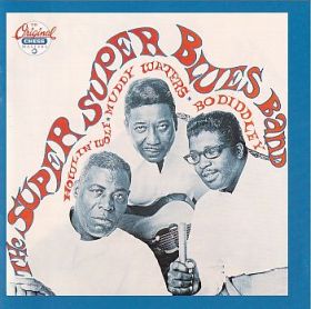 HOWLIN WOLF/MUDDY WATERS/BO DIDDLEY / SUPER SUPER BLUES BAND ξʾܺ٤