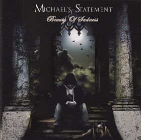 MICHAEL'S STATEMENT / BEAUTY OF SADNESS ξʾܺ٤