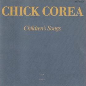 CHICK COREA / CHILDREN'S SONGS ξʾܺ٤