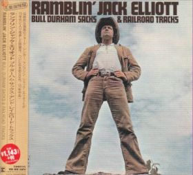 RAMBLIN' JACK ELLIOTT(JACK ELLIOTT) / BULL DURHAM SACKS & RAILROAD TRACKS ξʾܺ٤